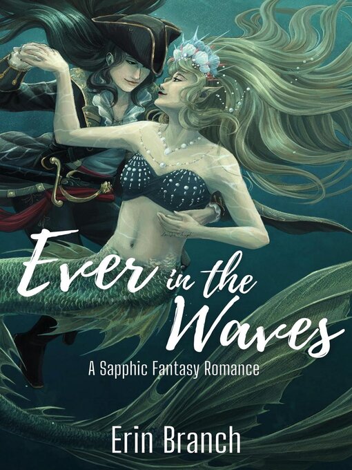 Title details for Ever in the Waves by Erin Branch - Available